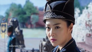 Chiêu Dao (Lồng Tiếng) - Tập 7