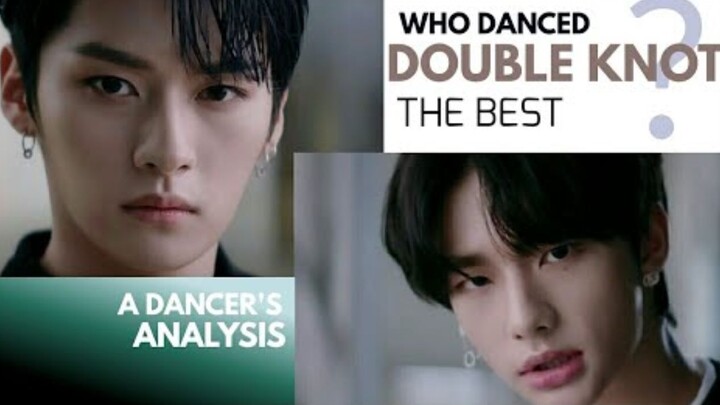 【ترجمة صينية】تحليل راقص محترف لرقصة فرقة Stray Kids في المشهد المباشر لأغنية Double Knot