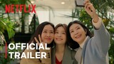 Thirty-Nine | Official Trailer | Netflix