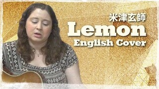 米津玄師 / Lemon (English Cover)