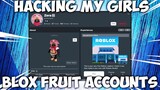 I Hacked My Girls Blox Fruits Account!
