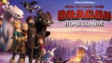 How To Train Your Dragon- Homecoming (2019)