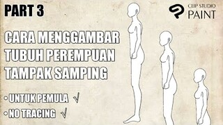 Cara Menggambar Proporsi Tubuh Perempuan Tampak Samping | Tutorial Part 3