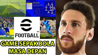 eFootball™ Official Gameplay Trailer! AYO KITA BAHAS GAME SEPAK BOLA MASA DEPAN DARI KONAMI!