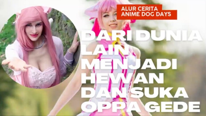 Alur cerita anime dog days