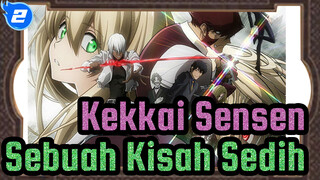 [Kekkai Sensen] Sebuah Kisah Sedih_2