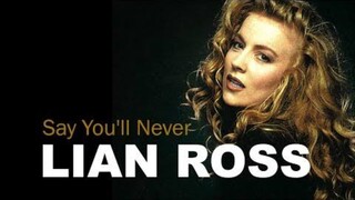Lian Ross Say You'll Never Euro Dance Project Remix 2021