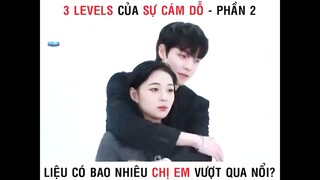 Các cấp độ của sự cám dỗ khi gặp nam thần #giaitri