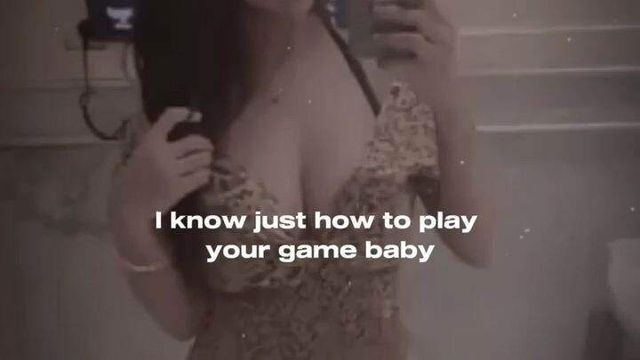 i know how to play baby~