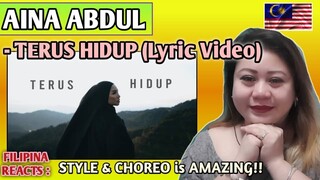 AINA ABDUL - TERUS HIDUP | OFFICIAL LYRIC VIDEO // FILIPINA REACTS