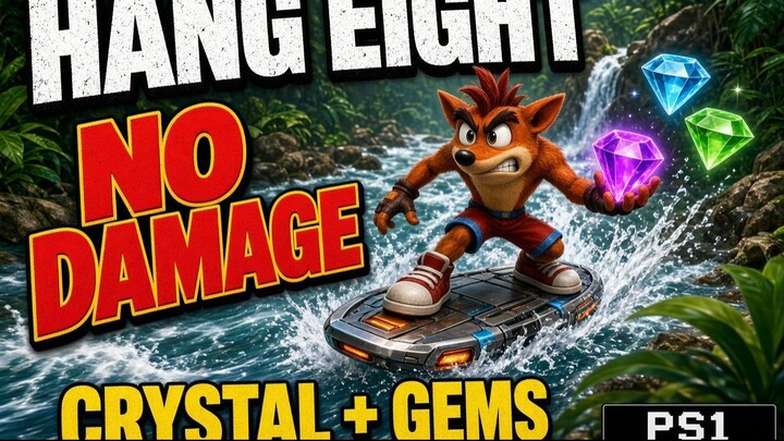 Crash Bandicot 2 - #3 Hang Eight (No Damage)  (Crystal) (Gems)  [PS1] [PlayStation]