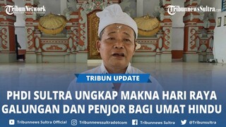 Makna Hari Raya Galungan dan Penjor Bagi Umat Hindu Disampaikan PHDI Sulawesi Tenggara