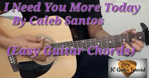 I Need You More Today Caleb Santos Guitar Chords Easy Guitar Chords Guitar Tutorial Bilibili