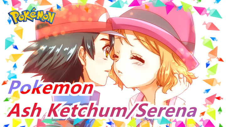 [Pokemon] [Ash Ketchum&Serena] Swear By Hooking Fingers, We'll Be Together Forever!_A