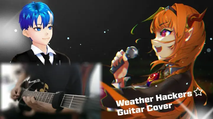 Weather Hackers☆ / Kiryu Coco【Guitar Cover】