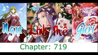 Ngự Linh Thế Giới - chapter 719- Thanh niên tác giả xuyên không vào tác phẩm của mình