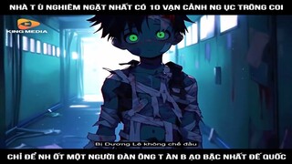 Review Truyện Tranh: Nhà tù nghiêm ngặt nhất có 10 vạn cảnh ngục trông coi. Chỉ để nhốt một người