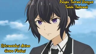 [Rekomendasi Anime]Reinkarnasi Untuk Menjadi Yang Terkuat