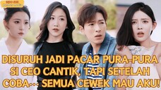 Cuma Disuruh Pura-Pura Pacaran Sama CEO Cantik… Eh, Sekarang Semua Cewek Rebutan Aku!