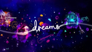 Dreams OST - The Dreamiverse