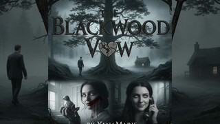 Blackwood Vow