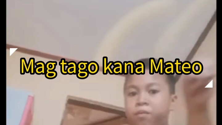 lagot ka mateo hinahamon ka lato lato 🤣