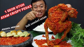 MUKBANG 1 EKOR AYAM CRISPY UTUH SAMBEL SETAN LALAPAN JENGKOL MUDA MENTAH SAMBEL TOMAT MENTAH