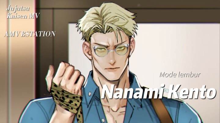 Nanami mode lembur || Jujutsu MV