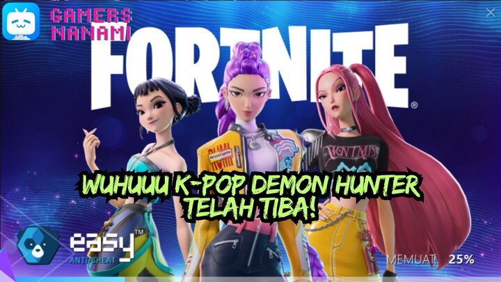 Fans KPOP Demonn Hunter! Waktunya Kalian Main Fortnite!