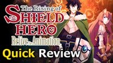 The Rising of the Shield Hero: Relive The Animation (Quick Review) [PC]