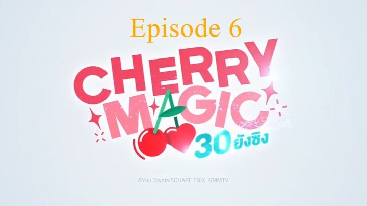 Cherry-magic-episode-6 - Thai Series