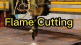 The Flame-Cutting Machine