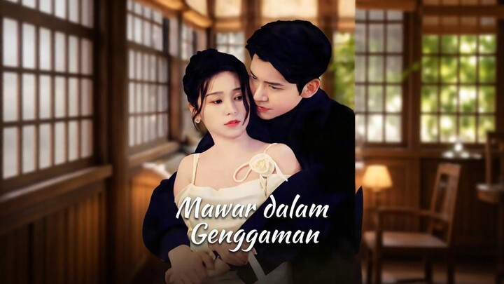 Mawar dalam Genggaman Full Bahasa Indonesia (MELO)