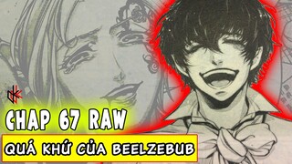 RAW CHAP 67. Quá Khứ Đau Thương Của Beelzebub. Chúa Quỷ Hiện Thân!!!