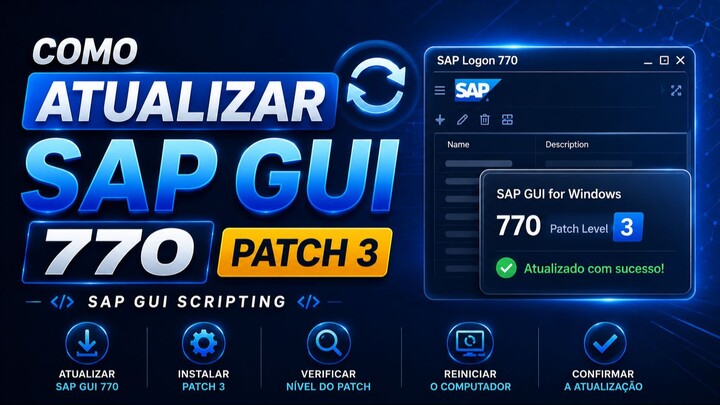 Como atualizar o SAP GUI 770 (Patch 3) | SAP GUI Scripting