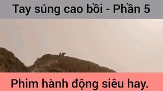 Tay súng cao bồi phim hành động  #5