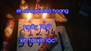 Xin số ngôi nhà hoang linh thiêng lộc lớn mỗi ngày ngày 10/9