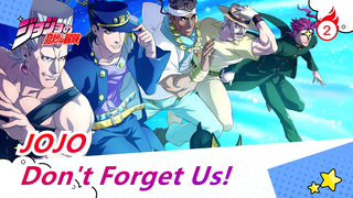 [JOJO / Sad Mashup] Crusaders Have Gone Far; Don't Forget Us!_2