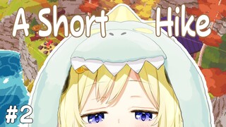 【A Short Hike】都会を離れてのんびりハイキング！#2【角巻わため/ホロライブ４期生】