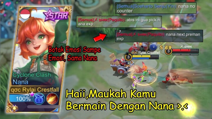 Nana Preman Exp, Bocil Paling Menyebalkan Buat Musuh Kesal & Emosi - Mobile Legends