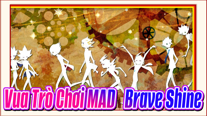 [Vua Trò Chơi 6DXSZAV MAD] Brave Shine