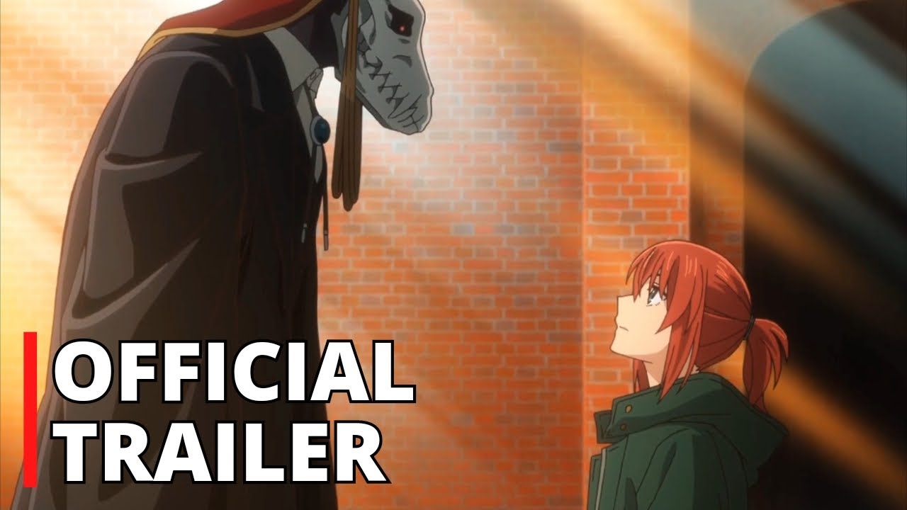 The Ancient Magus Bride - TRAILER OFFICIEL