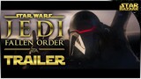 Star Wars Jedi: Fallen Order Official Reveal Trailer