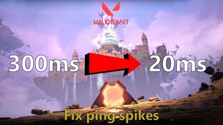 How to never get Ping spikes again - Solution Valorant