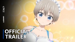 Uzaki-chan Wants to Hangs Out Season 2 (2022) - Official Trailer