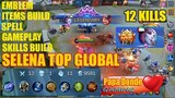 Selena Gameplay - Score (12-1-11) Top Global B6M - Mobile Legend 2020-JAN