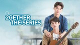 2gether The Series (Tagalog Dubbed) Episode 1