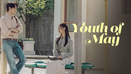 Youth of May Ep 1