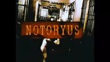 Notoryus Full Movie ( Victor Neri )