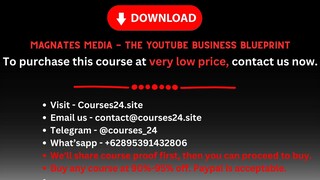 Magnates Media - The YouTube Business Blueprint